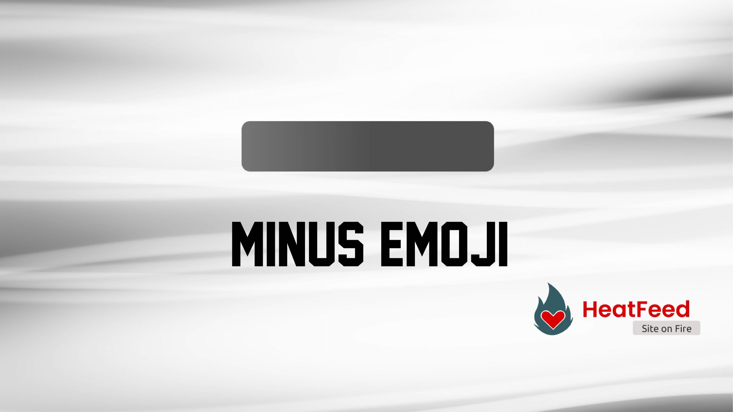 minus-sign-emoji-copy-and-paste-heatfeed