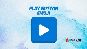Play Button Emoji