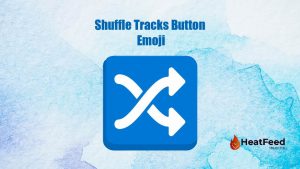 Shuffle Tracks Button Emoji