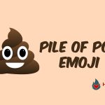 Pile of Poo Emoji