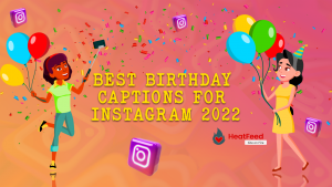 Instagram birthday captions