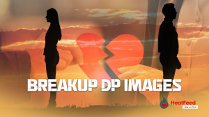 breakup dp images