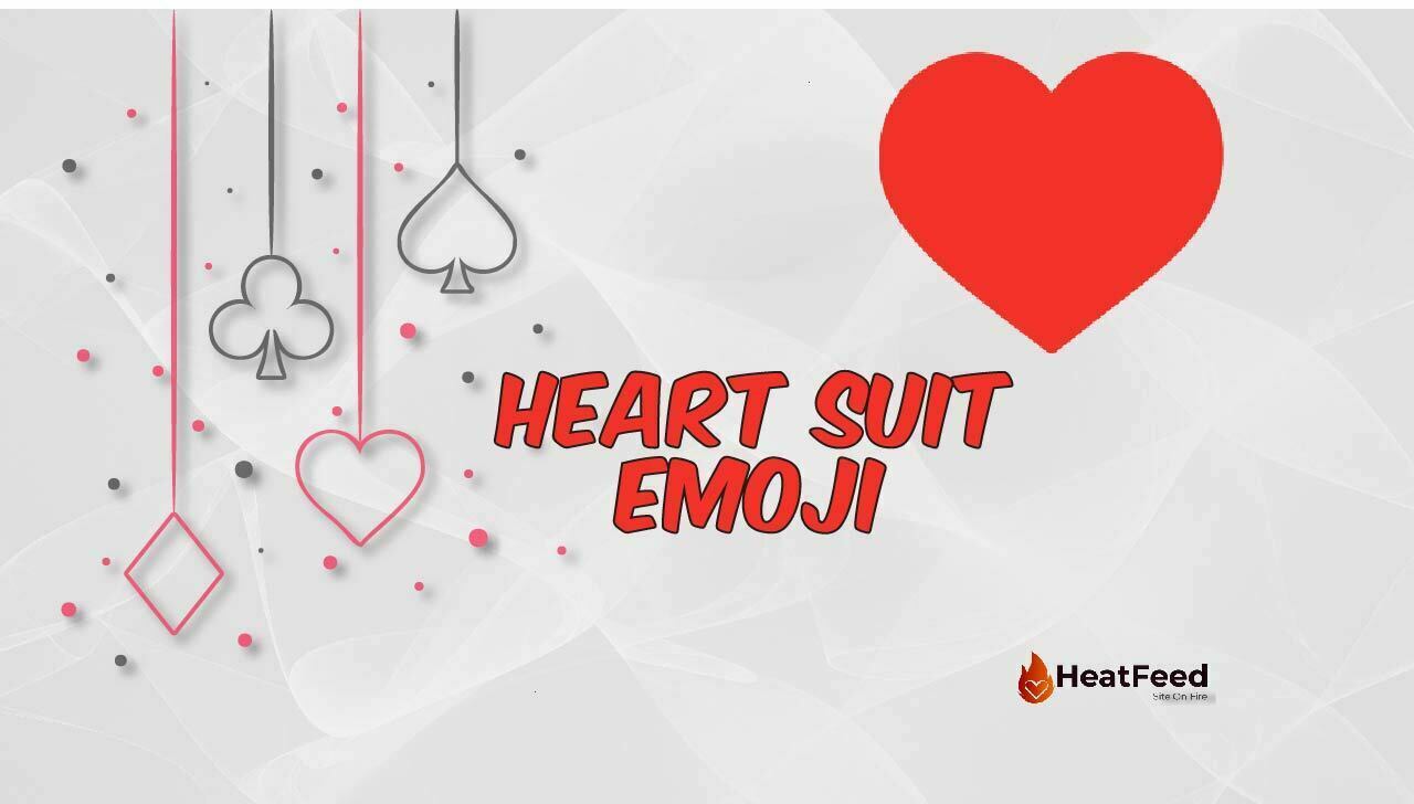 Heart Suit Emoji ♥️ ️ Copy And Paste 📋