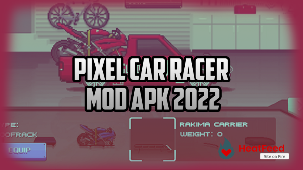 pixel car racer mod apk 2022