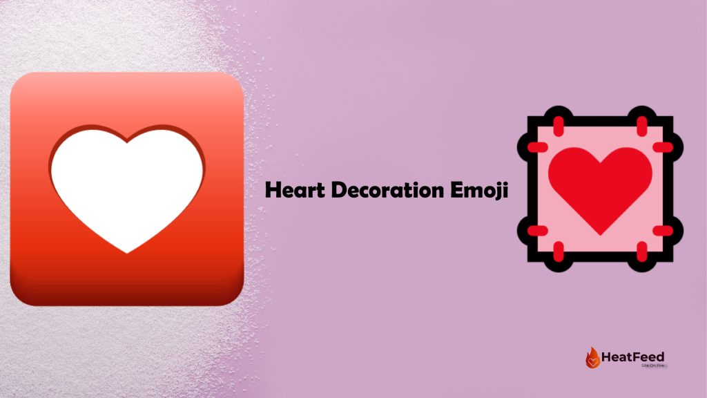 heart decoration emoji copy and paste