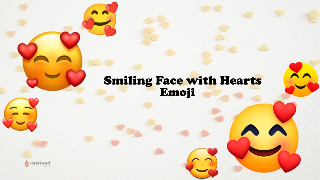 smiling face with hearts emoji