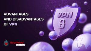 VPN advantages and disadvantages