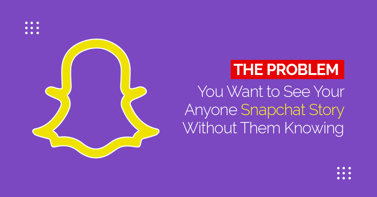 Snapchat Story Viewer - view snapchat story anonymously